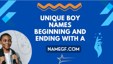Unique Boy Names Beginning and Ending with A With Meanings